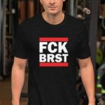 T-shirt FCK BRST