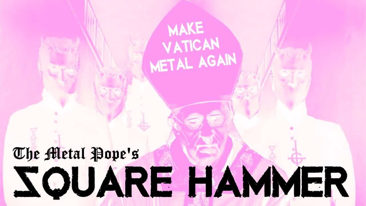 DBD: Square Hammer – The Metal Pope