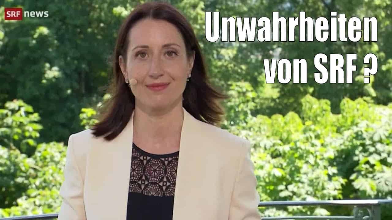 Die Unwahrheiten von SRF