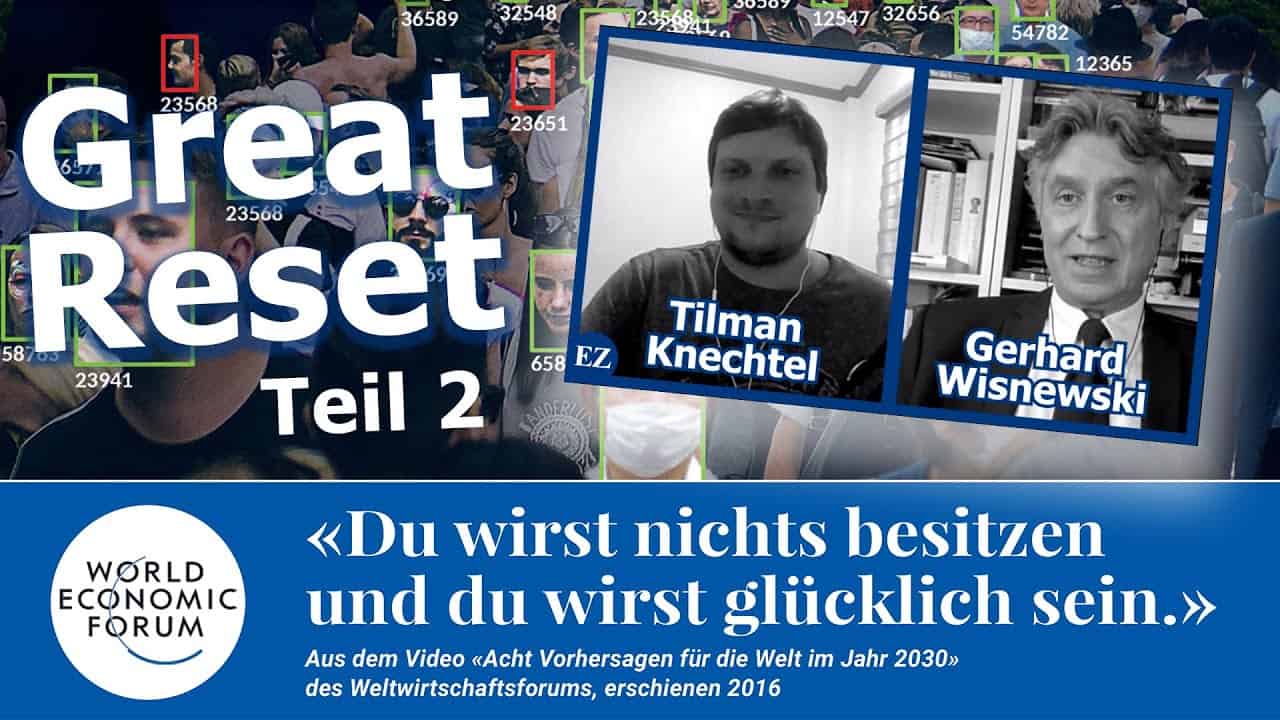 Great Reset: Wie die Eliten die menschliche Zivilisation zerstören!