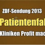 Die Patientenfabrik: Wie Kliniken Profit machen