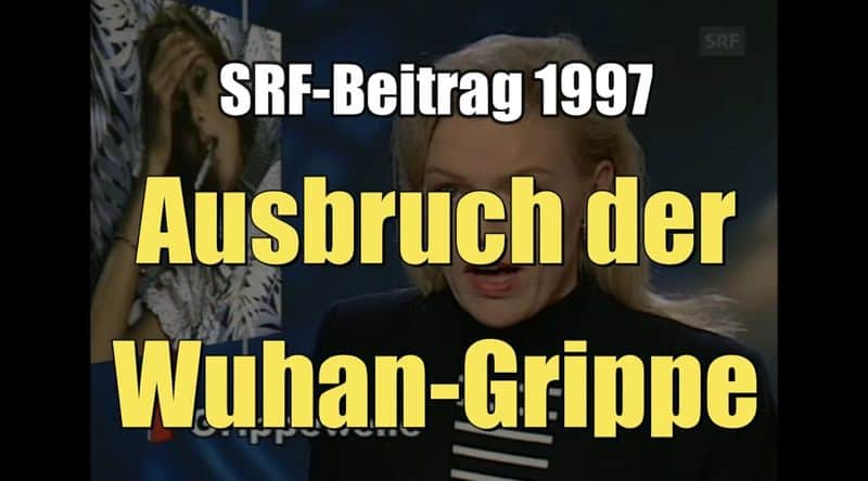 Ausbruch der Wuhan-Grippe (SRF I Tagesschau I 03.01.1997)