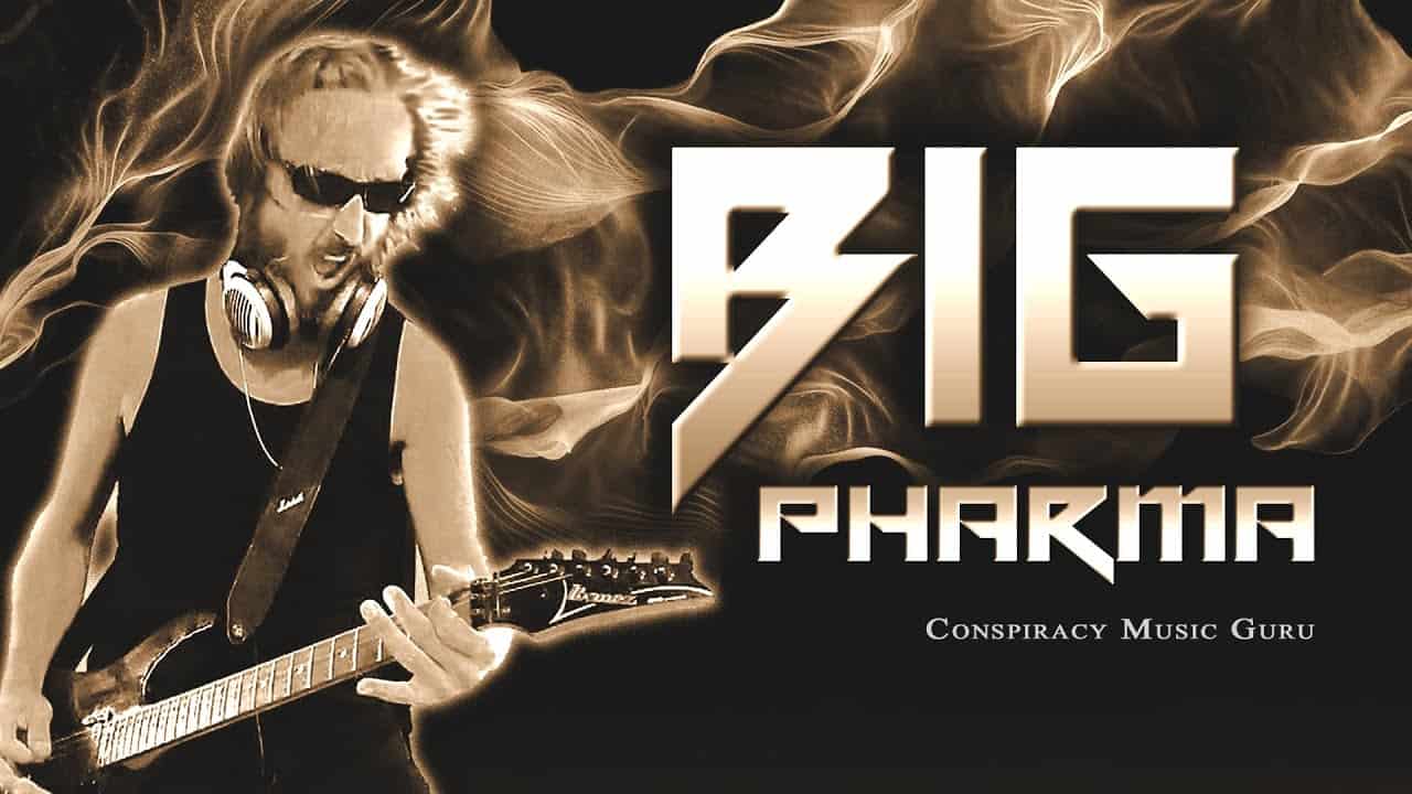DBD: Big Pharma – Conspiracy Music Guru