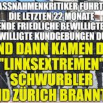 Die wahren Faschisten zeigen sich