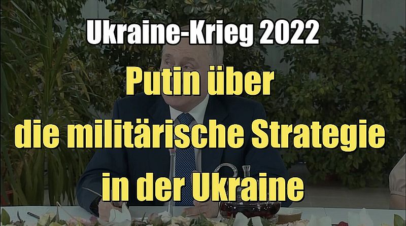 Putin über die militärische Strategie in der Ukraine (05.03.2022)
