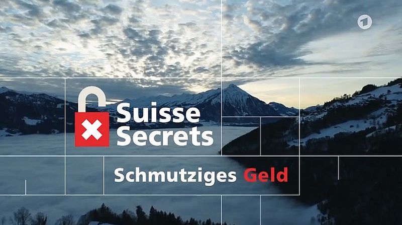 Suisse Secrets: Schmutziges Geld
