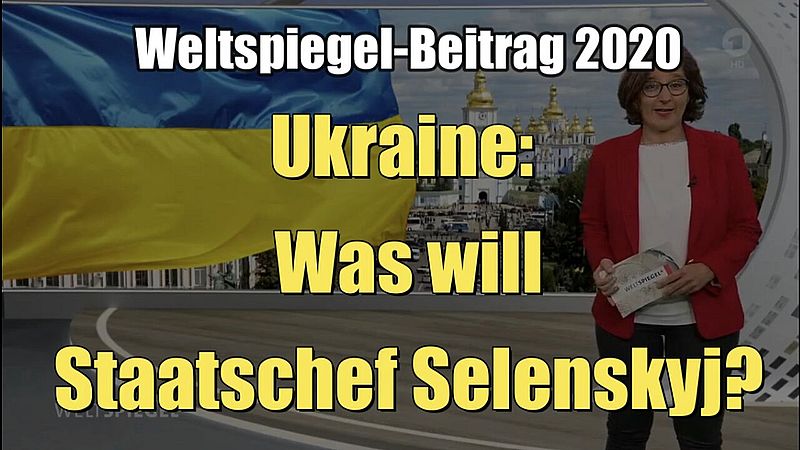Ukraine: Was will Staatschef Selenskyj? (Das Erste I Weltspiegel I 17.05.2020)