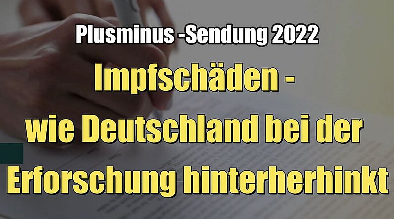 Impfschäden - wie Deutschland bei der Erforschung hinterherhinkt (Plusminus I 23.03.2023)