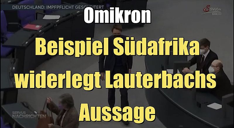 Omikron: Beispiel Südafrika widerlegt Lauterbachs Aussage (Servus TV I 07.04.2022)