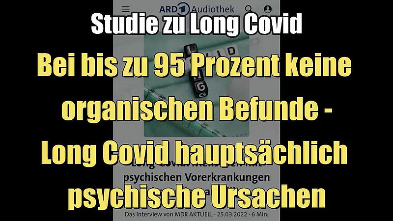 Etude sur le Long Covid : Le Long Covid a principalement des causes psychologiques (25.03.2022/XNUMX/XNUMX)