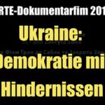 Ukraine: Demokratie mit Hindernissen (ARTE-Dokumentarfilm I 2012)