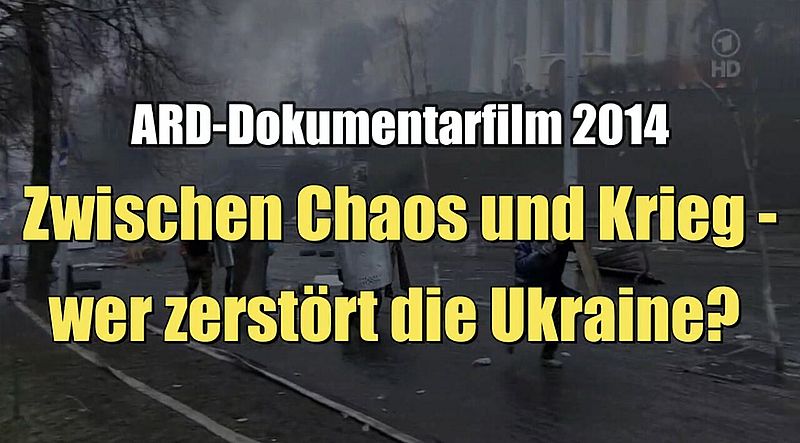 Zwischen Chaos und Krieg - wer zerstört die Ukraine? (Das Erste I 19.05.2014)