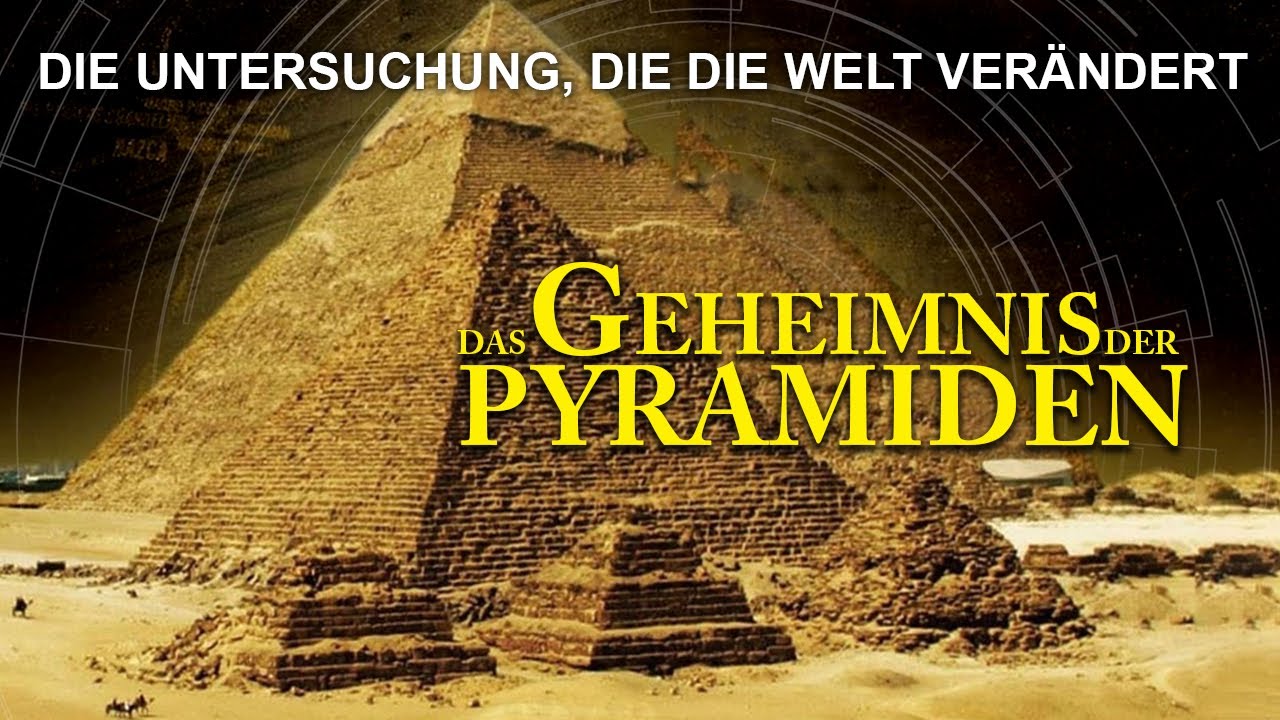 Das Geheimnis der Pyramiden (Der Cheops Pyramiden Skandal)