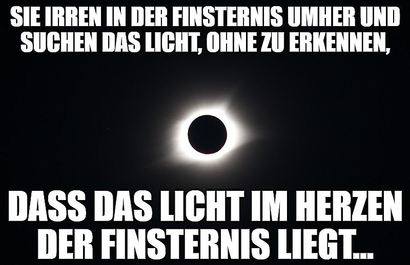 Das Licht liegt im Herzen der Finsternis