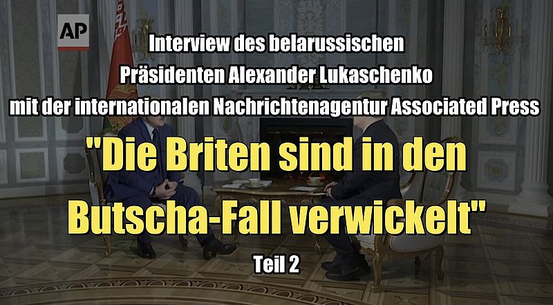 Belarussischer Präsident Lukaschenko: "Die Briten sind in den Butscha-Fall verwickelt" (05.05.2022)
