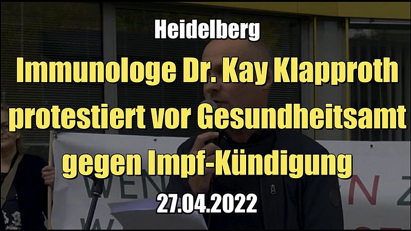 Immunologe Dr. Kay Klapproth protestiert vor Gesundheitsamt gegen Impf-Ku00fcndigung (27.04.2022)