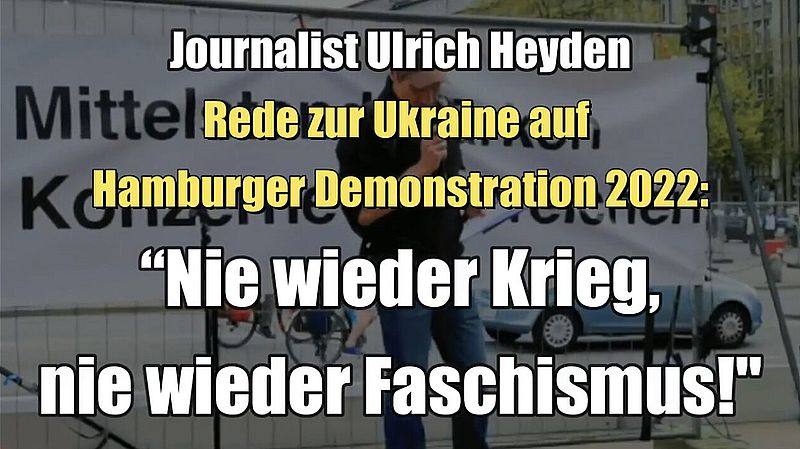 Speech by Ulrich Heyden on Ukraine: "Never again war, never again fascism!"