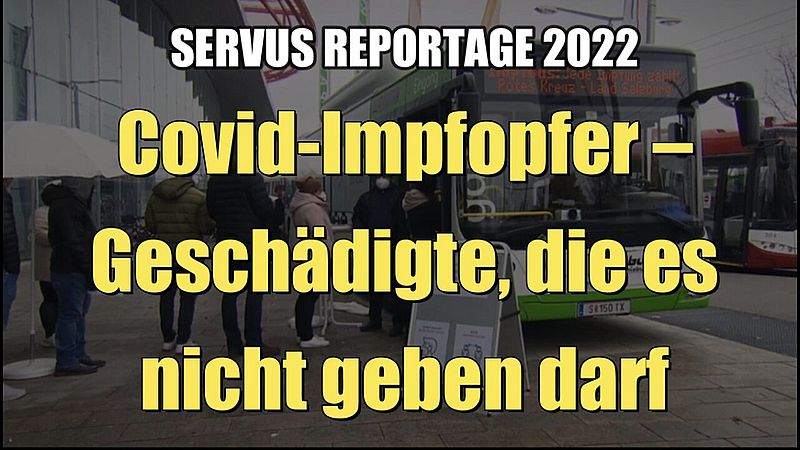 Covid-Impfopfer – Geschädigte, die es nicht geben darf (Servus TV I Servus Reportage I 27.01.2022)