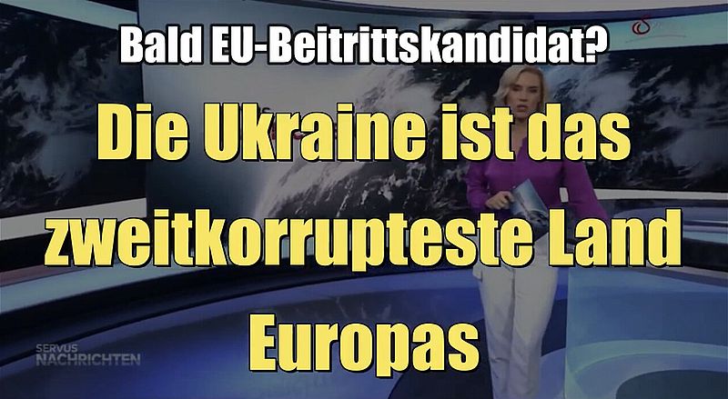 L'Ukraine est le deuxième pays le plus corrompu d'Europe (Servus TV I 17.06.2022 juin XNUMX)