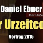 Daniel Ebner - Der Urzeitcode (Vortrag I 2./3. Mai 2015)