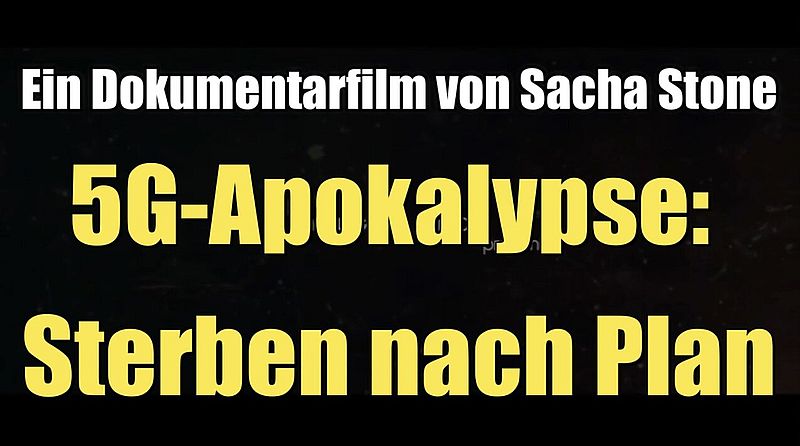 5G Apocalypse: الموت وفقًا للخطة (الفيلم الوثائقي الأول 2019)
