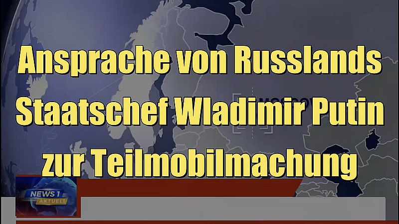 Ansprache von Russlands Staatschef Wladimir Putin zur Teilmobilmachung (21.09.2022)