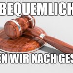 Bequemlichkeit