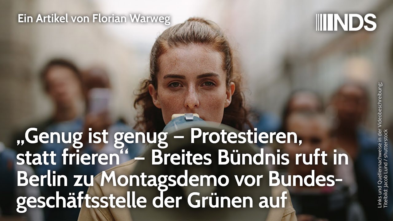 Genug ist genug: Protestieren, statt frieren! – Bündnis ruft zu Demo vor Geschäftsstelle der Grünen