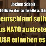 Jochen Scholz: Alemania debería abandonar la OTAN, pero Estados Unidos no lo permitirá (2014)
