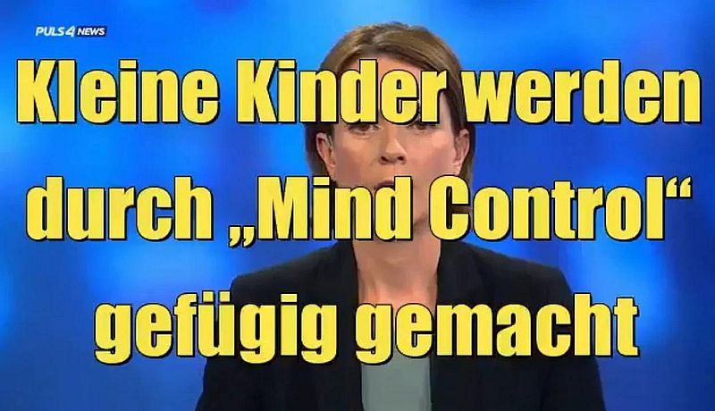 Kleine Kinder werden durch Mind Control gefügig gemacht