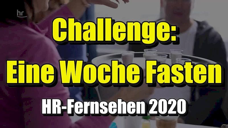 🌱 Challenge: Eine Woche Fasten (Hessenreporter | 03.03.2020)
