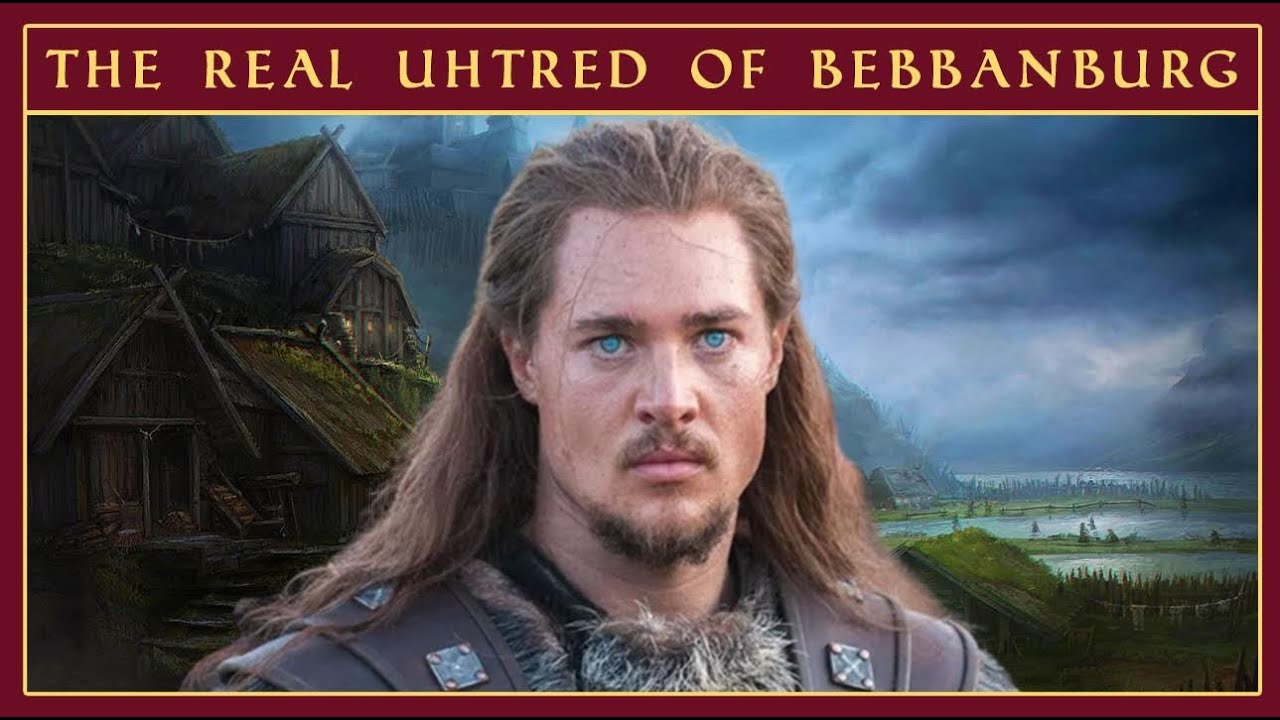 A Verdadeira História de Uhtred de Bebbanburg