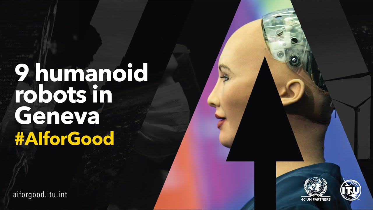 9 Humanoidaj Robotoj venas al Ĝenevo | Tutmonda Pintkunveno de AI por Bona 6 - 7 julio 2023