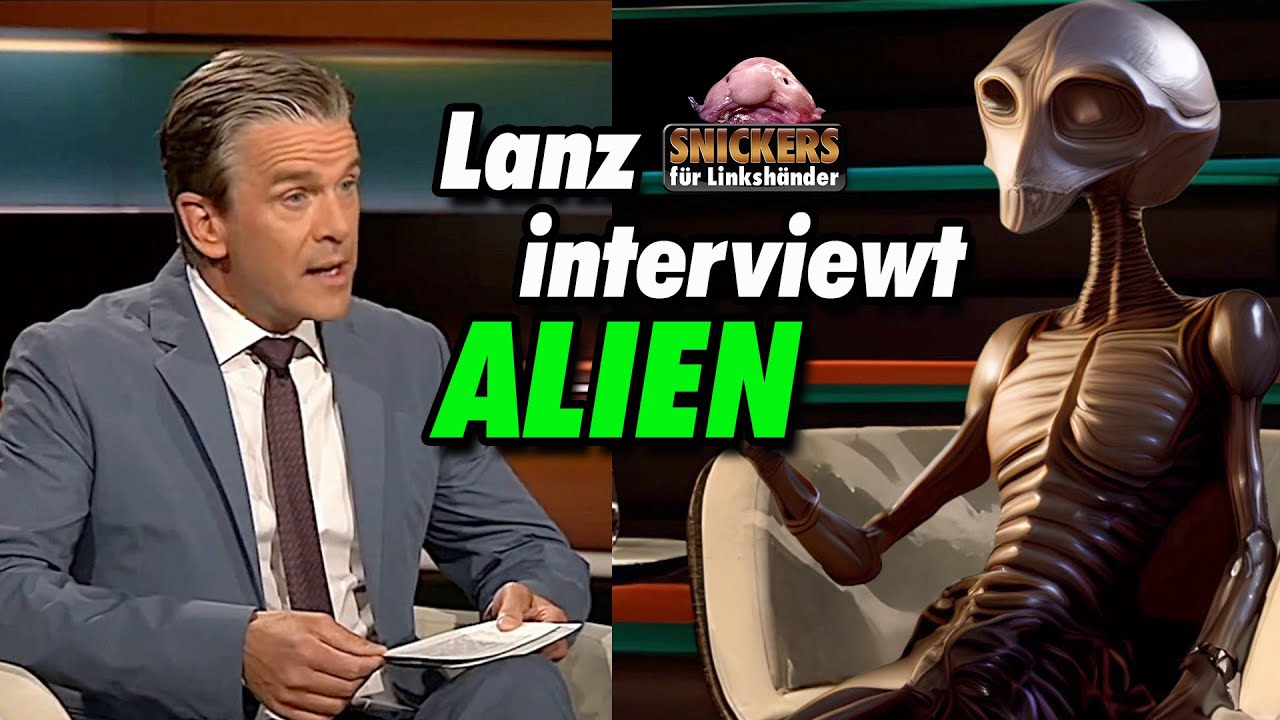 Lanz interviewt Alien