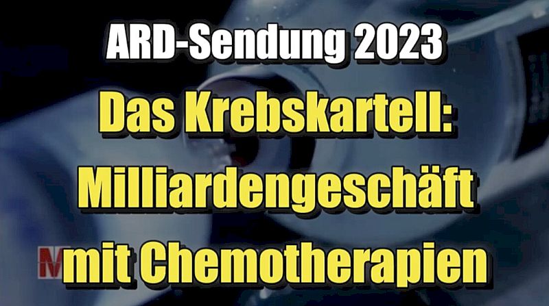 Kartel proti rakovine: miliardový biznis s chemoterapiou (Monitor ∙ Das Erste I 20.07.2023. júla XNUMX)
