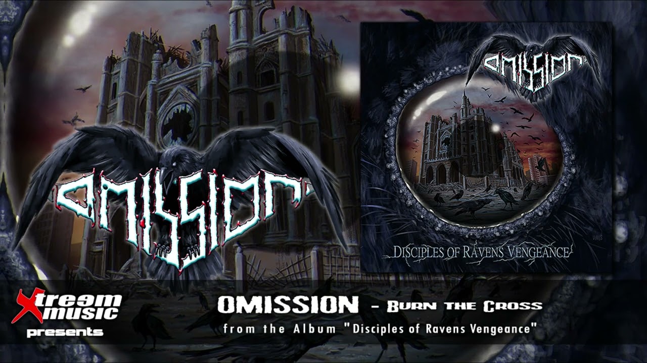 OMISSION - Burn the Cross [2023]