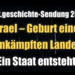 Israël – Naissance d'un pays contesté – Parties 1 et 2 (ORF | 19.04.2018 avril XNUMX)