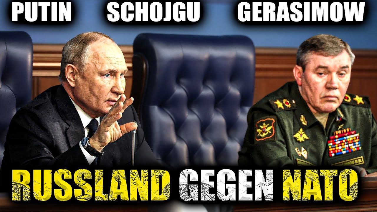 Putin, Schojgu und Gerasimow enthüllen Pläne gegen NATO
