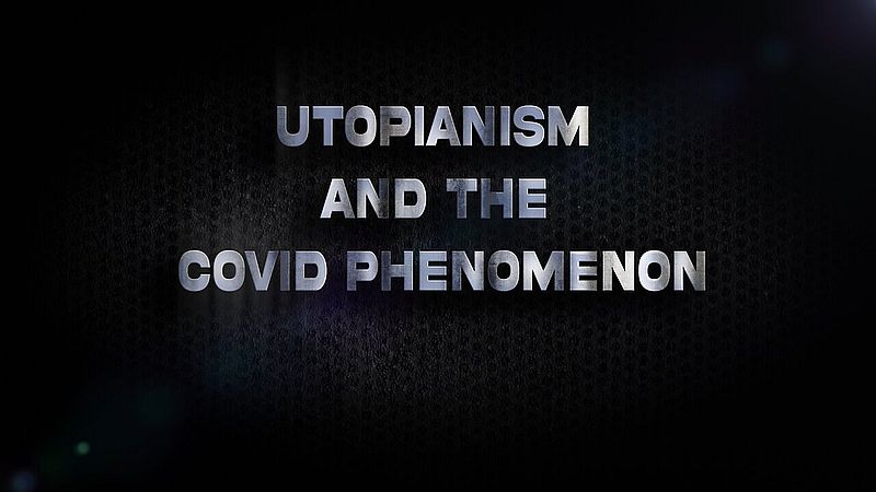 Utopianism agus an feiniméan Covid