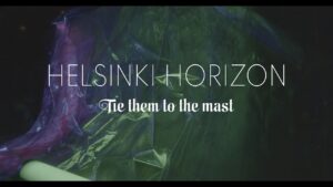 DBD: Tie them to the mast - Helsinki Horizon