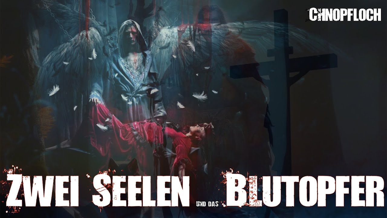 Zwei Seelen und das Blutopfer
