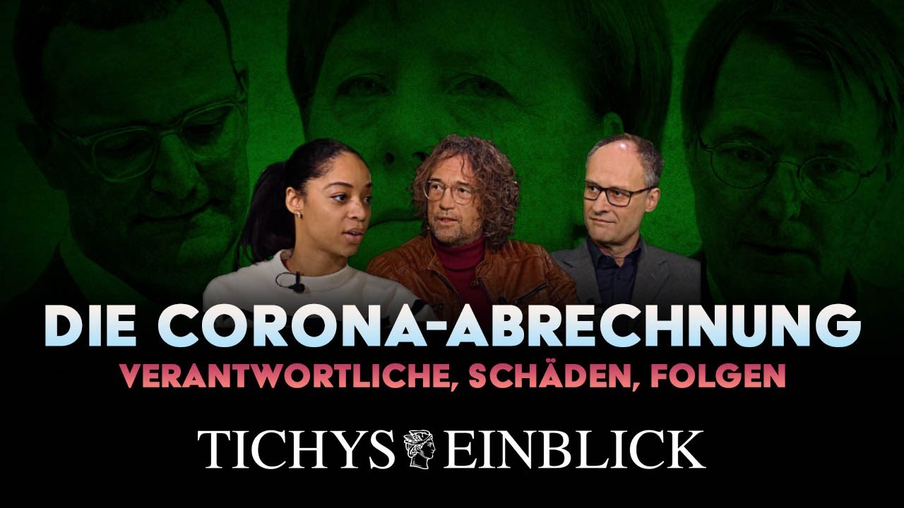 Die Corona-Abrechnung - Tichys Einblick Talk