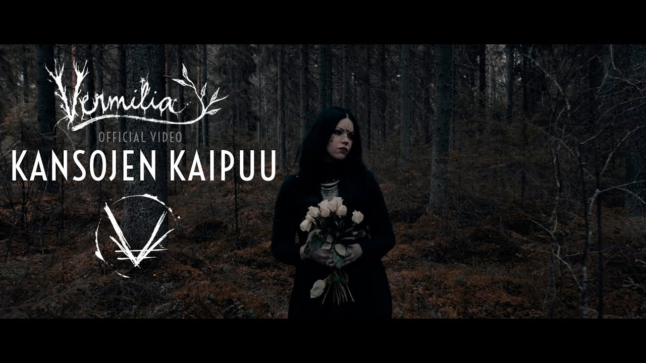 Vermilia - Kansojen Kaipuu (Official Video)