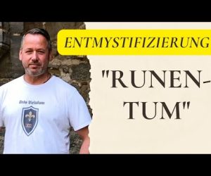 Entmystifizierung "Runentum • Runenkunde"