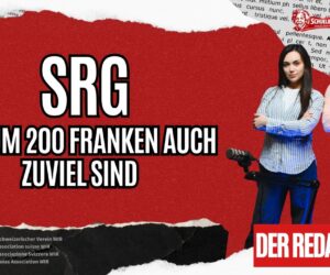 SRG und warum 200 Franken auch zuviel sind!