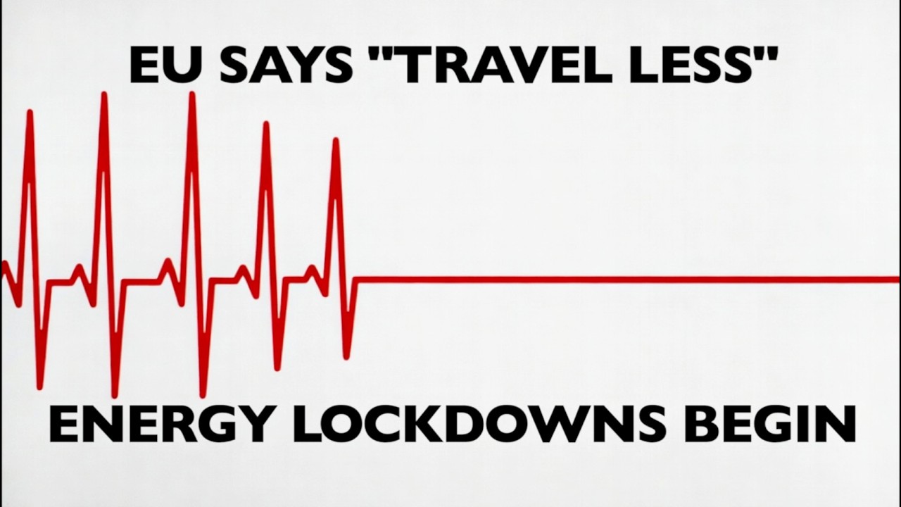 EU Tells Citizens: Travel Less - Energy Crisis Now Unstoppable