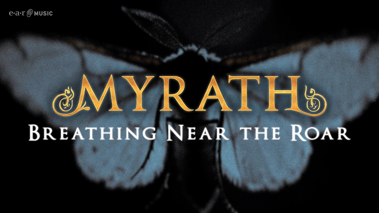 DBD: Breathing Near the Roar – Myrath