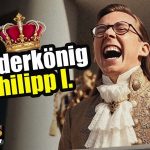 kinderkoenig philipp der erste v