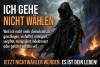 Ich gehe nicht wählen