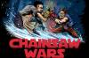 Chainsaw Wars